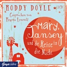 Roddy Doyle, Regina Lemnitz - Mary, Tansey und die Reise durch die Nacht, 3 Audio-CDs (Audiolibro)