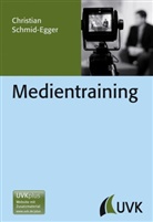 Schmid-Egger, Christian Schmid-Egger - Medientraining