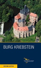 Bern Wippert, Bernd Wippert, Gabriele Wippert - Burg Kriebstein