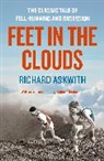 Richard Askwith, Askwith Richard - Feet in the Clouds