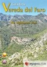 Dolores Navarro Carrillo - Guía de la Vereda del Faro = The Lighthouse Trail