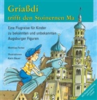 Matthias Ferber, Karin Bauer - Griaßdi trifft den Stoinernen Ma
