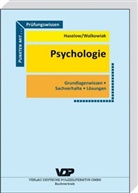 Haselo, Reinhar Haselow, Reinhard Haselow, Walkowiak, Jens Walkowiak - Prüfungswissen Psychologie