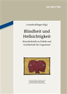 Corneli Klinger, Cornelia Klinger - Blindheit und Hellsichtigkeit