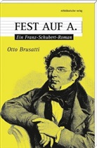 Otto Brusatti - Fest auf A.