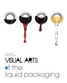 Collectif, Graphic Design Group - VISUAL ARTS OF THE LIQUID PACK