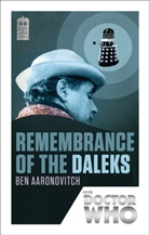 Ben Aaranovitch, Ben Aaronovitch - Doctor Who: Remembrance of the Daleks