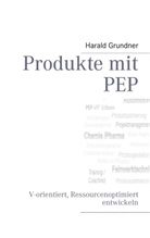 Harald Grundner - Produkte mit PEP