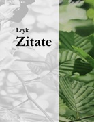Rainer Leyk - Zitate