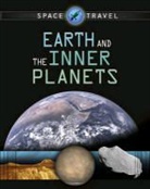 Giles Sparrow - Earth and the Inner Planets