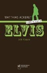 Matthias Ackeret - Elvis