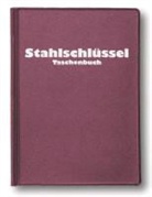 Claus Wegst, Mica Wegst, Micah Wegst - Stahlschlüssel, Taschenbuch