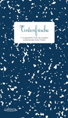 Juli Balzer, Julia Balzer, Josefin Berkholz, Josefine Berkholz, Rasmus Blohm, Rasmus u a Blohm... - Tintenfrische