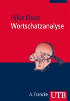 Hilke Elsen, Hilke (Prof. Dr.) Elsen - Wortschatzanalyse