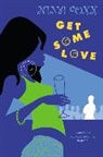 Nina Foxx - Get Some Love