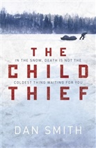 Dan Smith, Smith Dan - The Child Thief