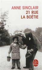 Anne Sinclair, A. Sinclair, Anne Sinclair, Anne (1948-....) Sinclair, Sinclair-a - 21, rue La Boétie