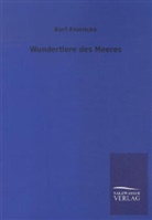 Kurt Floericke - Wundertiere des Meeres