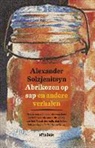 Alexander Solzjenitsyn - Abrikozen op sap