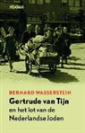 Bernard Wasserstein, Marianne Tieleman - Gertrude van Tijn
