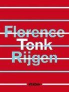 Florence Tonk - Rijgen