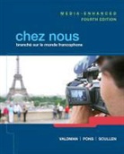 Cathy Pons, Mary Ellen Scullen, Albert Valdman - Chez nous