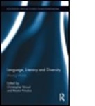 Mastin Prinsloo, Christopher Stroud, Christopher (EDT)/ Prinsloo Stroud, Christopher Prinsloo Stroud, Mastin Prinsloo, Mastin (University of Cape Town Prinsloo... - Language, Literacy, and Diversity