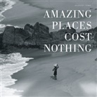 Herbert Ypma - Amazing Places Cost Nothing
