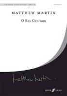 Alfred Publishing, Matthew (COP) Martin - O Rex Gentium