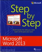 Joyc Cox, Joyce Cox, Joan Lambert - Microsoft Word 2013 Step by Step