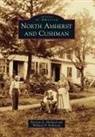 Patricia G. Holland, William N. Robinson - North Amherst and Cushman
