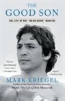 Mark Kriegel - The Good Son