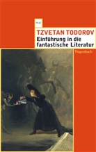 Tzvetan Todorov - Einführung in die fantastische Literatur