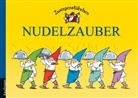Margret Hoss, Elke Schuster, Timo Schuster, Zwergenstübchen, Margret Hoss, Axel Waldecker... - Zwergenstübchen: Zwergenstübchen Nudelzauber
