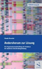 Claude Rosselet - Andersherum zur Lösung