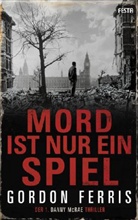 Gordon Ferris - Mord ist nur ein Spiel