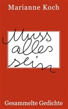 Marianne Koch - Muss alles sein