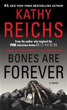 Kathy Reichs - Bones Are Forever