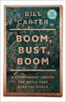 Bill Carter - Boom, Bust, Boom