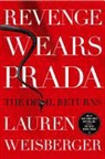 Lauren Weisberger - Revenge Wears Prada