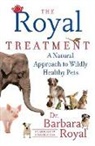 Barbara Royal - The Royal Treatment
