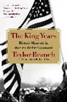 Taylor Branch, Branch Taylor - The King Years