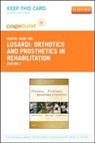 Millee Jorge, Michelle M. Lusardi, Caroline C. Nielsen - Orthotics and Prosthetics in Rehabilitation - Elsevier eBook on Vitalsource (Retail Access Card)
