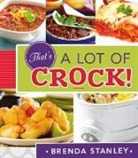 Brenda Stanley - That's a Lot of Crock!