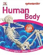 Dk Publishing, Inc. (COR) Dorling Kindersley, Caroline Stamps - Human Body