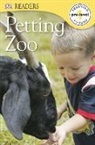 Dk, DK Publishing, DK&gt;, Inc. (COR) Dorling Kindersley, Deborah Lock, Penny Smith - DK Readers L0: Petting Zoo