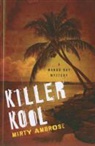 Martha Ambrose, Marty Ambrose - Killer Kool