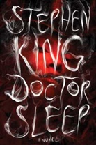 Stephen King, KING STEPHEN - Doctor Sleep