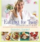 Annabel Karmel - Eating for Two