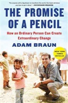 Carlye Adler, Adam Braun - The Promise of a Pencil